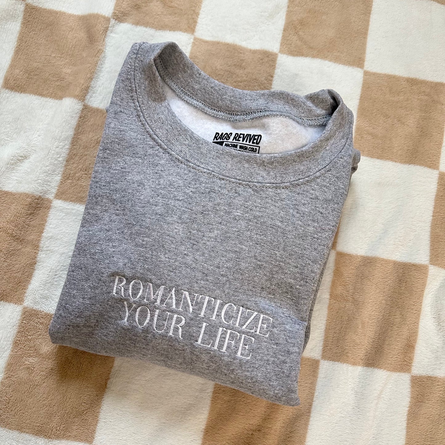 Romanticize Your Life Crewneck