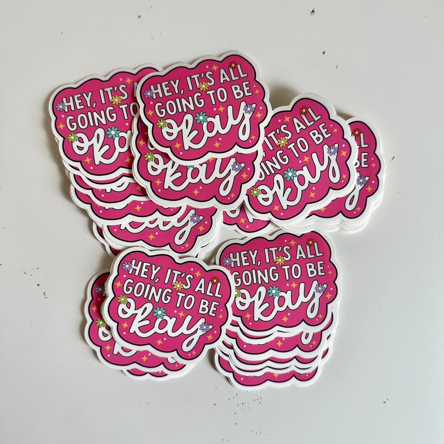 It’s Going To Be Okay Sticker
