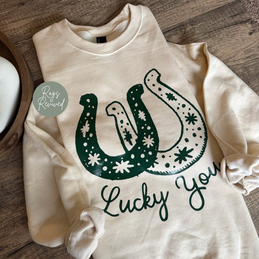 Lucky You Sweatshirt