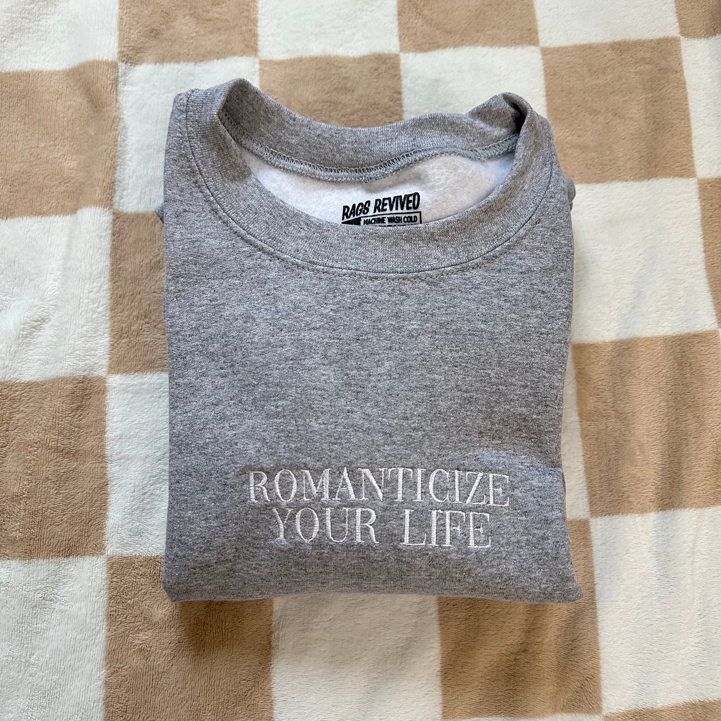 Romanticize Your Life Crewneck