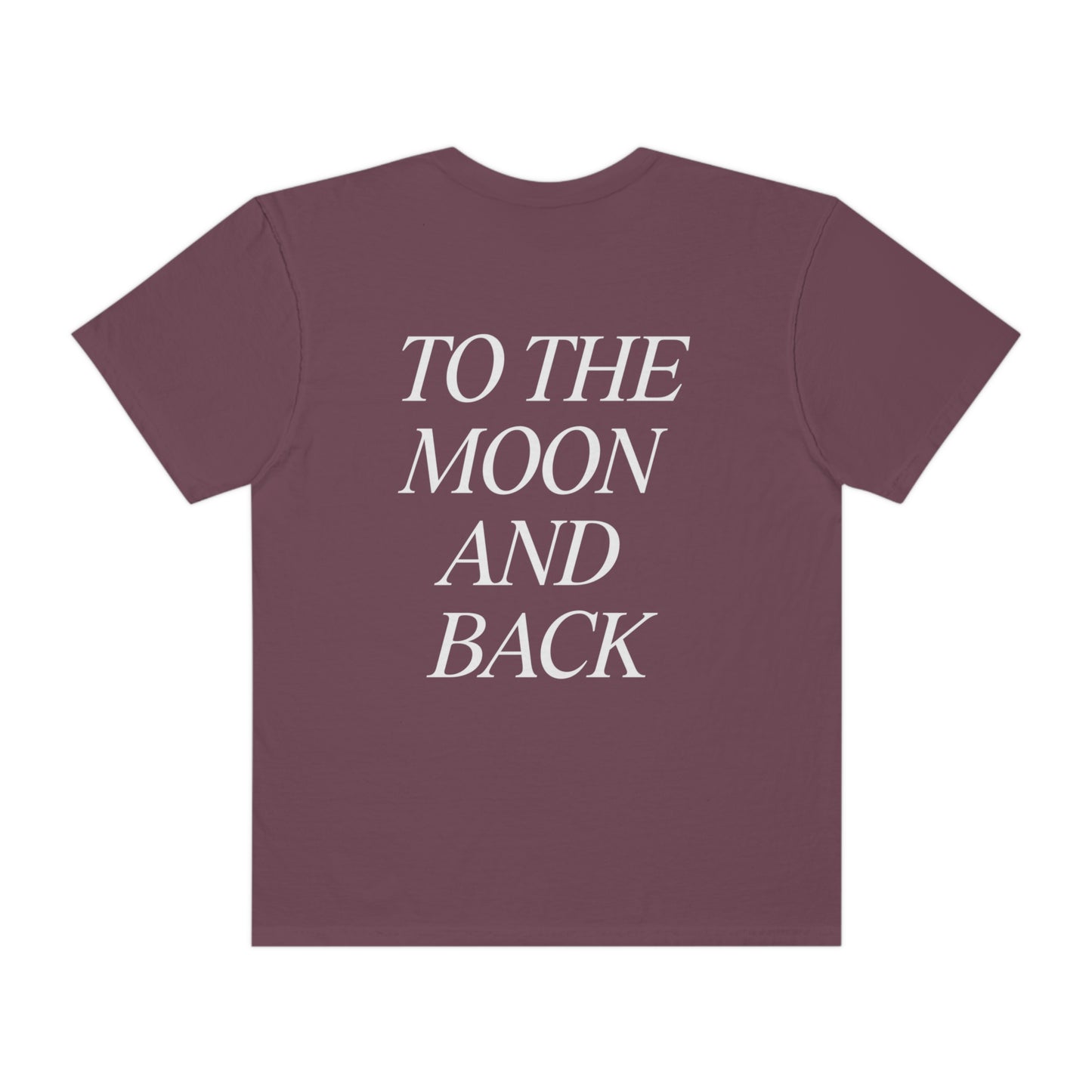 Love You To The Moon & Back T-Shirt